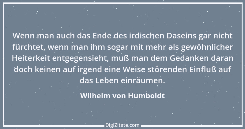 Zitat von Wilhelm von Humboldt 74