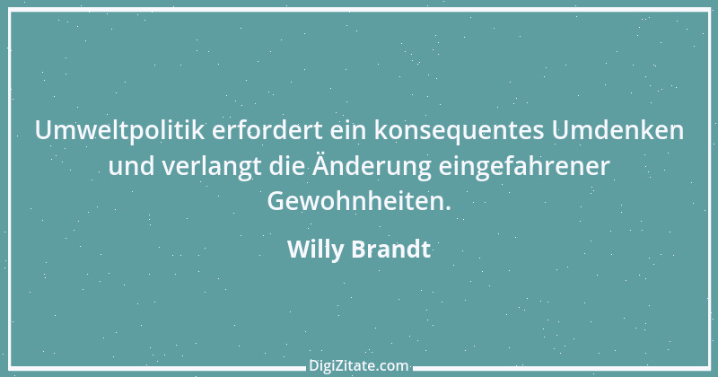 Zitat von Willy Brandt 45