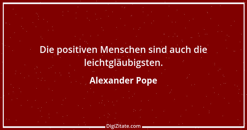 Zitat von Alexander Pope 64