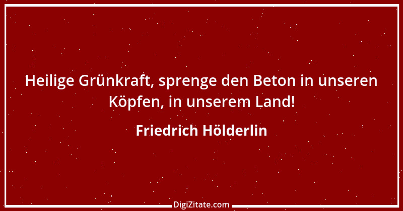 Zitat von Friedrich Hölderlin 35