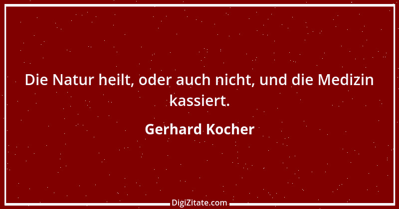 Zitat von Gerhard Kocher 34