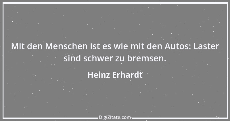 Zitat von Heinz Erhardt 3