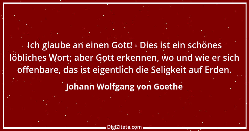 Zitat von Johann Wolfgang von Goethe 3525