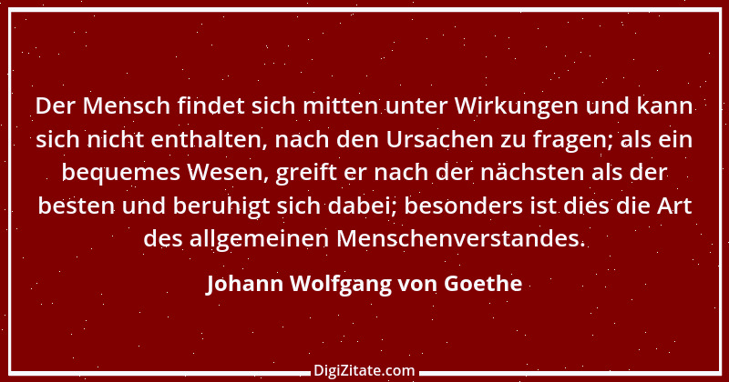 Zitat von Johann Wolfgang von Goethe 525