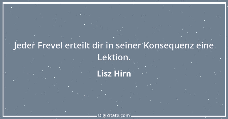 Zitat von Lisz Hirn 65