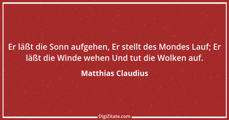 Zitat von Matthias Claudius 223