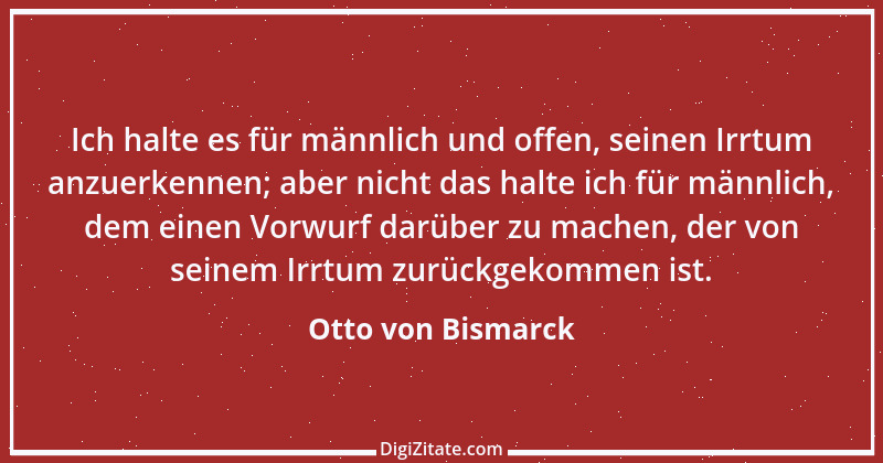 Zitat von Otto von Bismarck 223