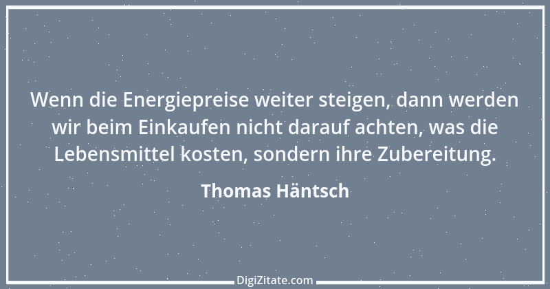 Zitat von Thomas Häntsch 100