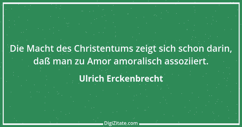 Zitat von Ulrich Erckenbrecht 28