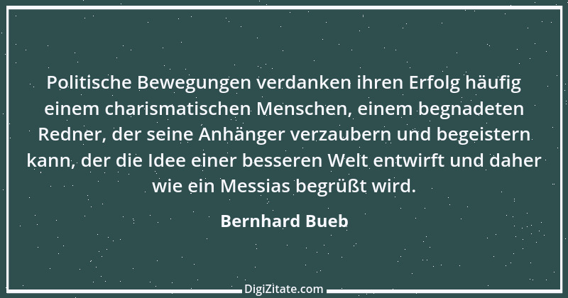 Zitat von Bernhard Bueb 32