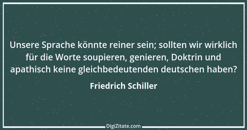 Zitat von Friedrich Schiller 1251