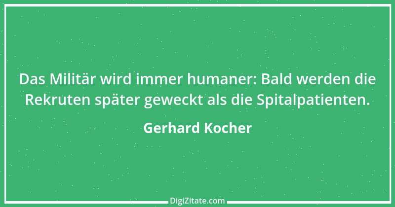 Zitat von Gerhard Kocher 243