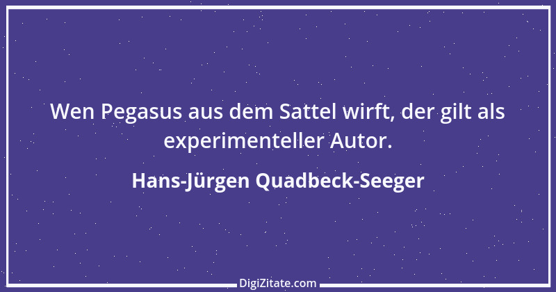 Zitat von Hans-Jürgen Quadbeck-Seeger 362