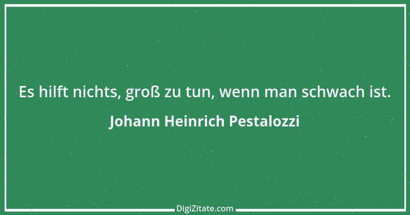 Zitat von Johann Heinrich Pestalozzi 205