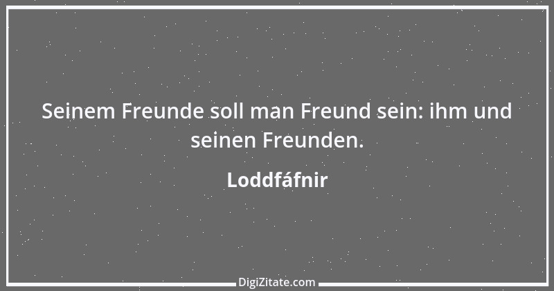 Zitat von Loddfáfnir 13