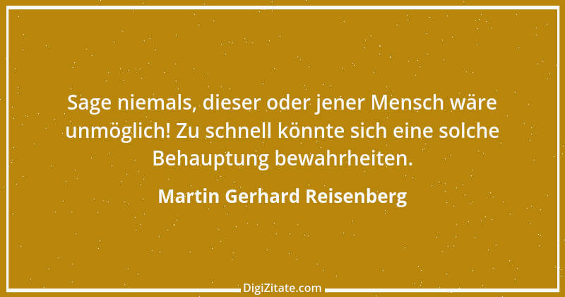 Zitat von Martin Gerhard Reisenberg 3049