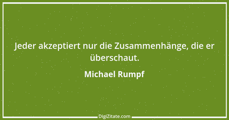 Zitat von Michael Rumpf 40