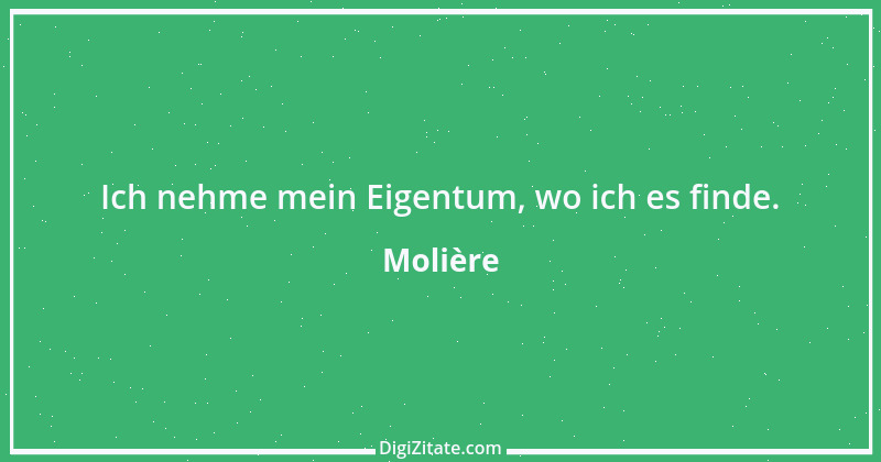 Zitat von Molière 137