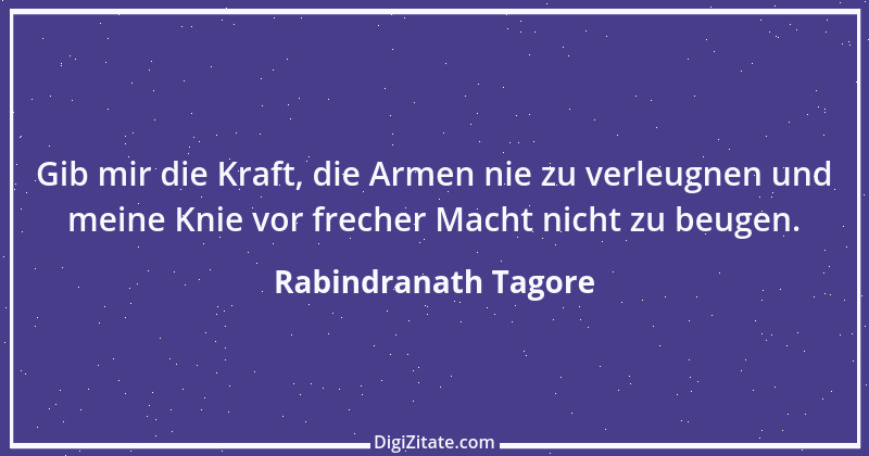 Zitat von Rabindranath Tagore 69