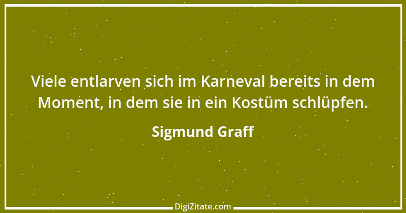 Zitat von Sigmund Graff 40