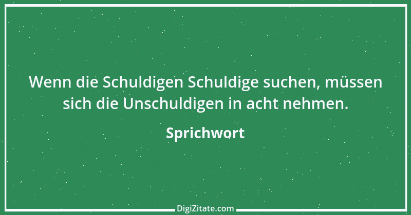 Zitat von Sprichwort 3726