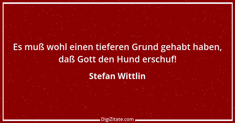 Zitat von Stefan Wittlin 443