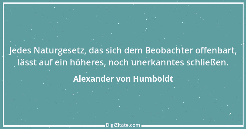 Zitat von Alexander von Humboldt 4