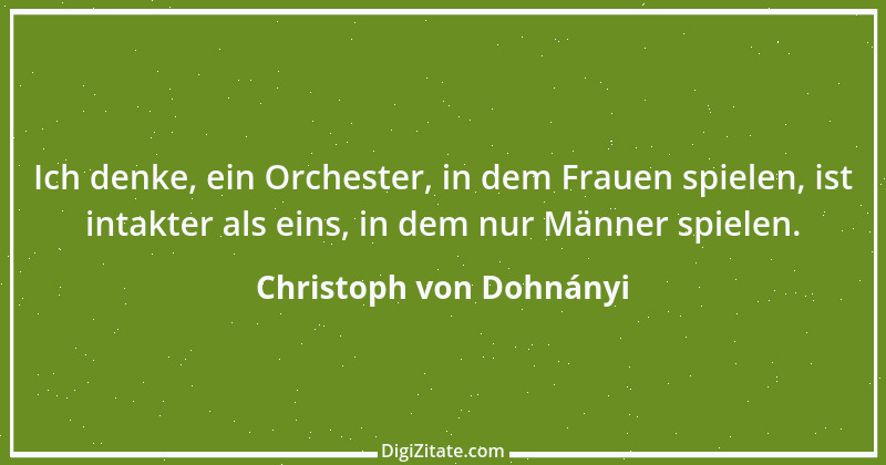 Zitat von Christoph von Dohnányi 1