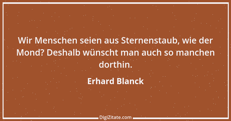 Zitat von Erhard Blanck 1361