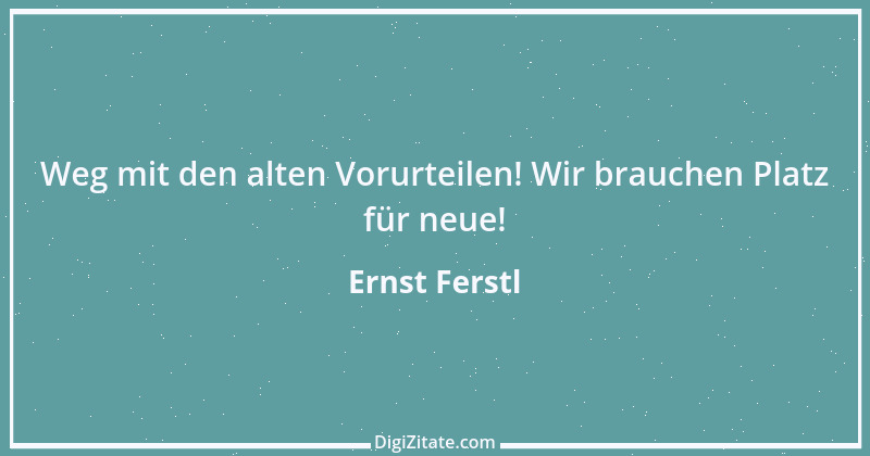 Zitat von Ernst Ferstl 247