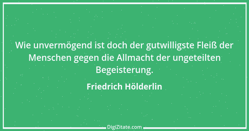 Zitat von Friedrich Hölderlin 316