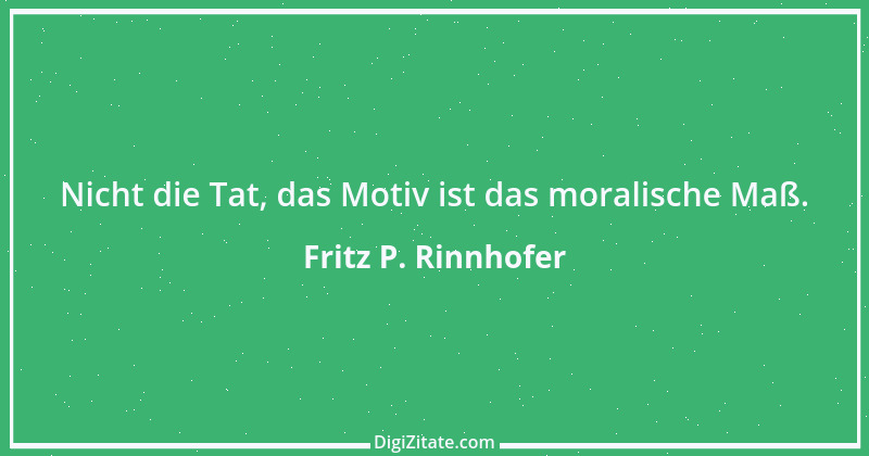 Zitat von Fritz P. Rinnhofer 53