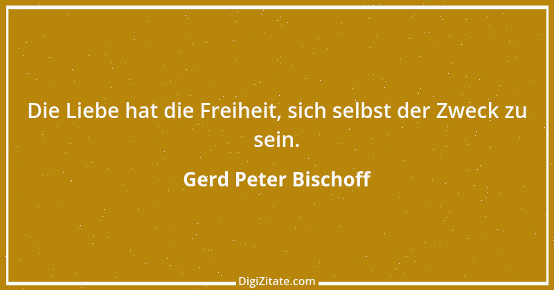 Zitat von Gerd Peter Bischoff 39