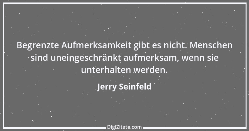 Zitat von Jerry Seinfeld 1