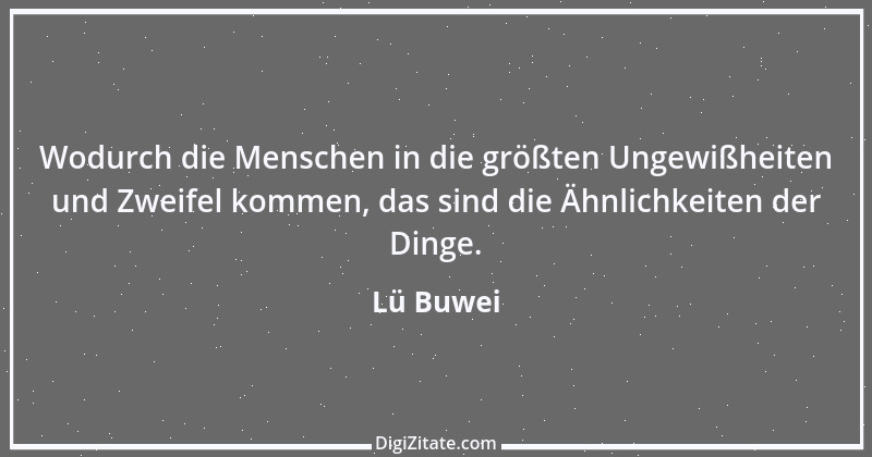 Zitat von Lü Buwei 132