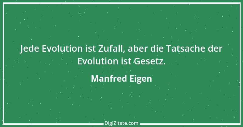 Zitat von Manfred Eigen 1