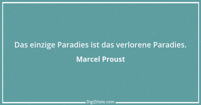 Zitat von Marcel Proust 103