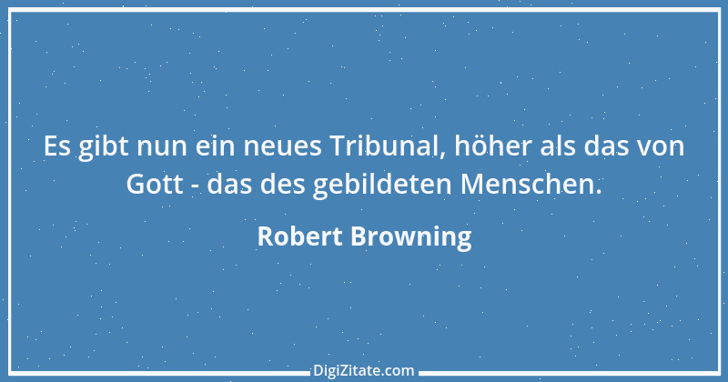 Zitat von Robert Browning 9