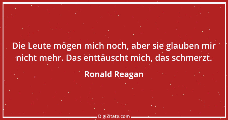 Zitat von Ronald Reagan 21