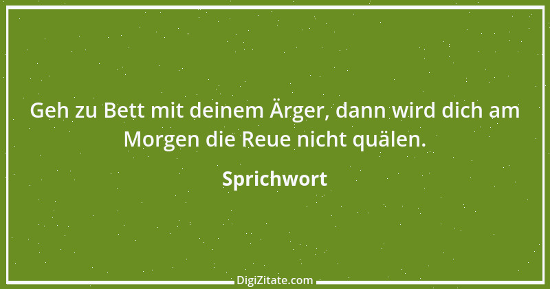 Zitat von Sprichwort 5798