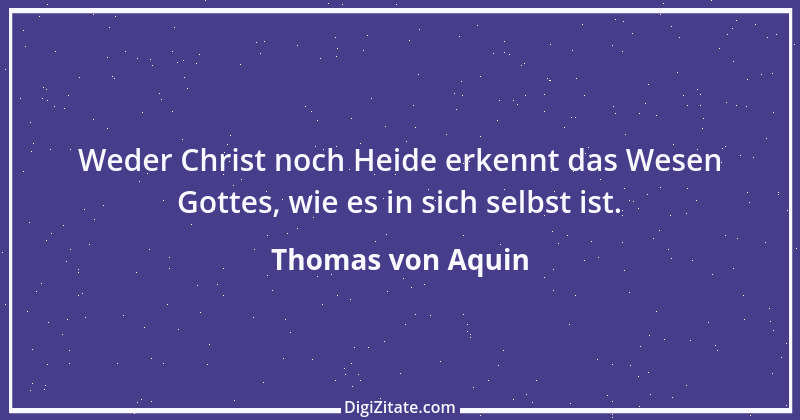 Zitat von Thomas von Aquin 111