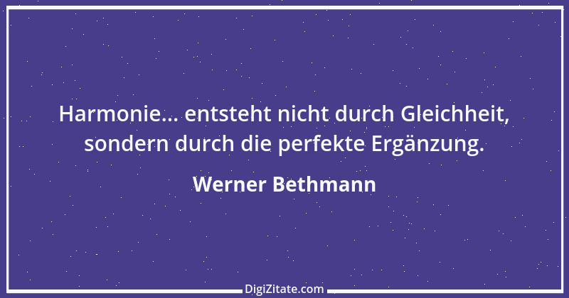 Zitat von Werner Bethmann 5