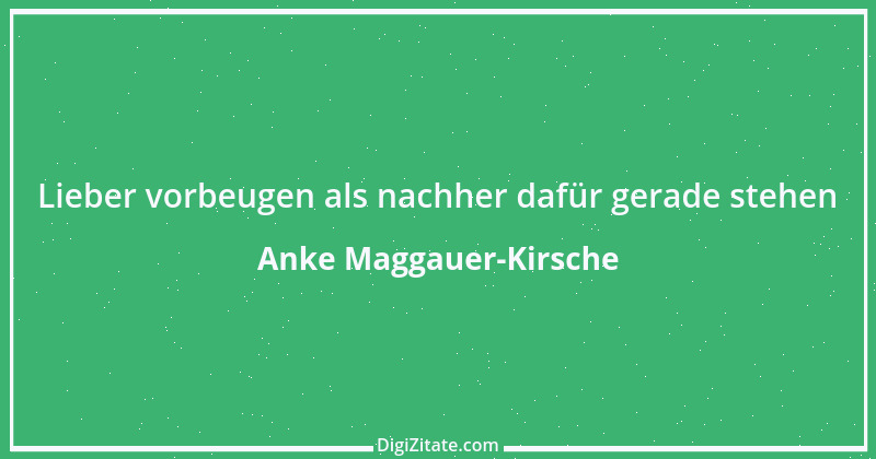 Zitat von Anke Maggauer-Kirsche 823