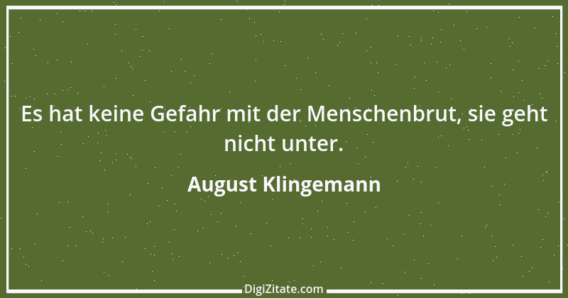 Zitat von August Klingemann 2