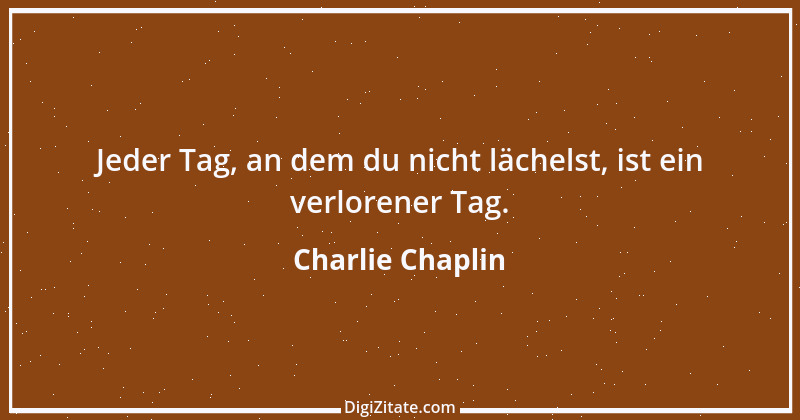 Zitat von Charlie Chaplin 4