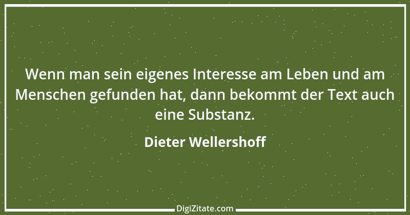 Zitat von Dieter Wellershoff 2