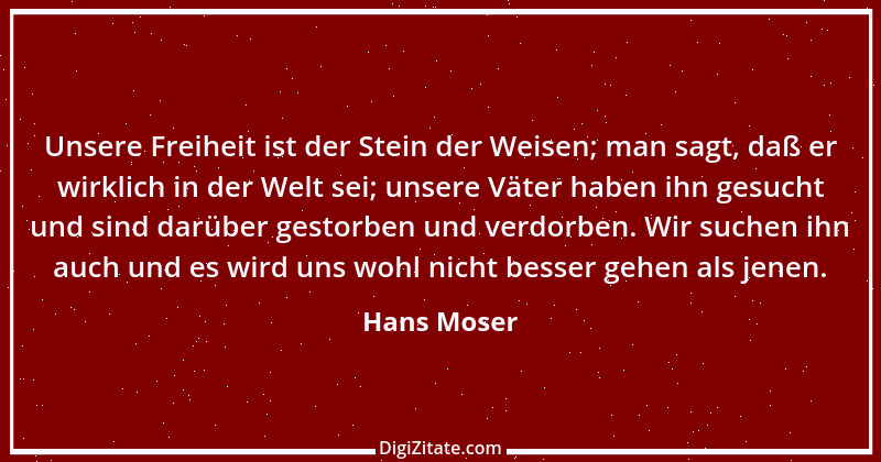 Zitat von Hans Moser 9