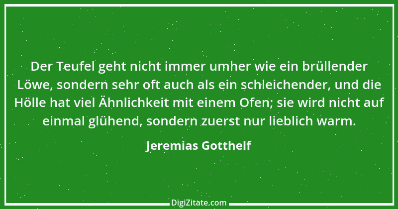 Zitat von Jeremias Gotthelf 190