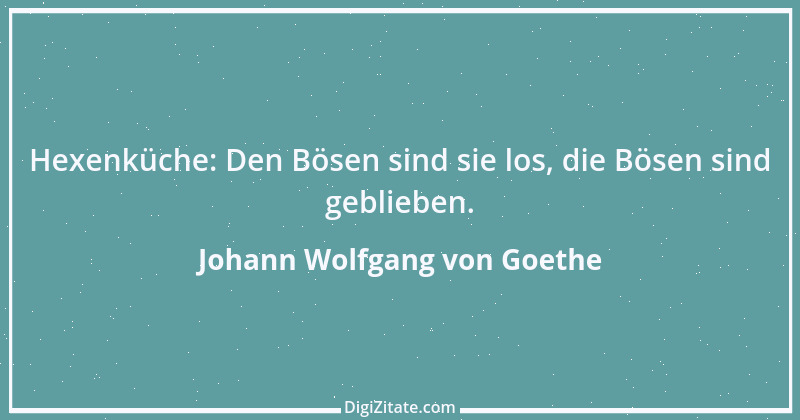 Zitat von Johann Wolfgang von Goethe 1526