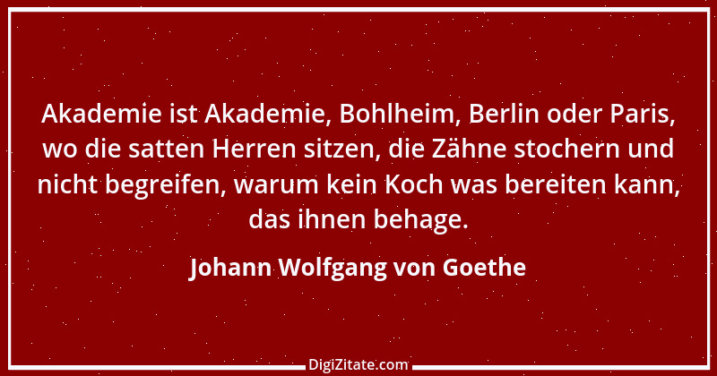 Zitat von Johann Wolfgang von Goethe 526